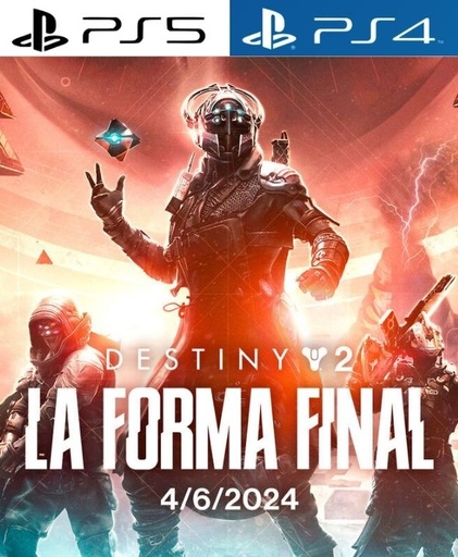 Destiny 2: La Forma Final